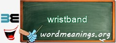 WordMeaning blackboard for wristband